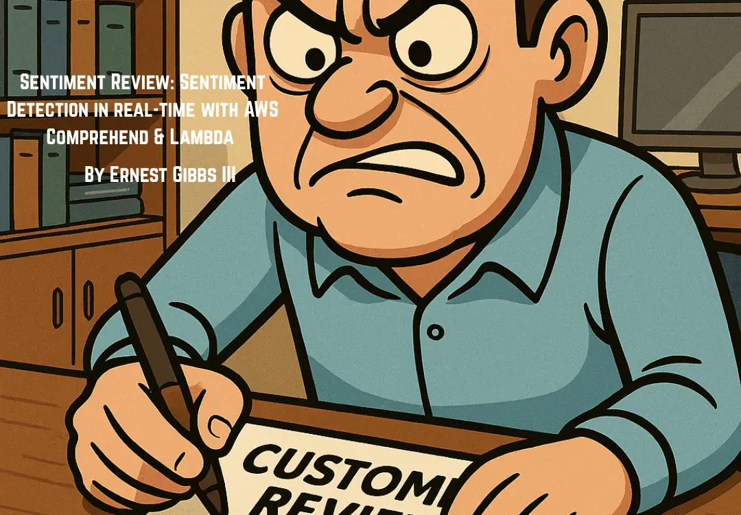 Sentiment Review: Sentiment Dectection In Real-Time With AWS Comprehend & Lambda