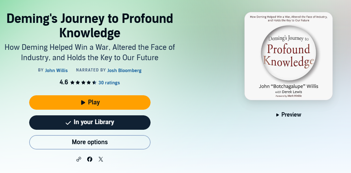 Book review -Deming’s Journey to Profound Knowledge — How Deming Helped Win a War, Altered the…